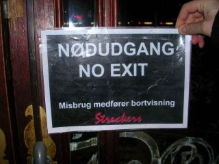 Nødudgang, No exit